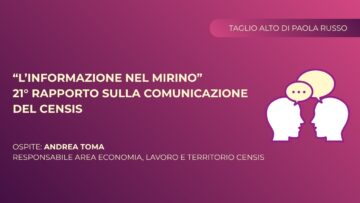 21° Rapporto Sulla Comunicazione Del Censis