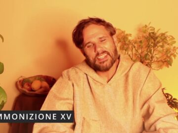 Beati I Pacifici – Ammonizione XV