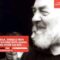 Padre Pio: prega, spera e non agitarti. L’agitazione non giova a nulla, non viene da Dio
