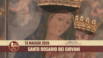 Rosario Di Maggio Con I Giovani – 13 Maggio 2026 (fr. Pasquale Cianci)