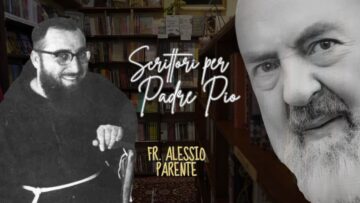 Scrittori Per Padre Pio: Fr. Alessio Parente