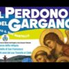 Agenda Del Santuario: Ricordo Della Canonizzazione Di Padre Pio E Il Cammino Del Perdono Del Gargano
