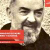 Conserva Limmagine Di Padre Pio, Un Giorno Ti Aiuterà
