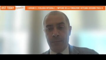 I Giovani E L’ecologia Integrale: L’impegno Della Fond.Vaticana Giovanni Paolo II Per La Gioventù