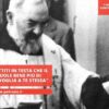 Padre Pio: Mettiti In Testa Che Il Signore Ti Vuole Bene Più Di Quanto Tu Ne Voglia A Te Stessa