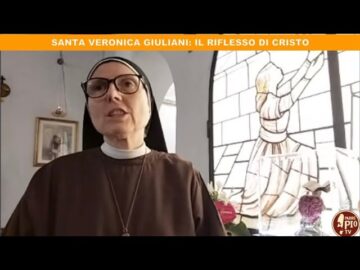 Santa Veronica Giuliani, Il Riflesso Di Cristo: Con Suor Marilena Chiara