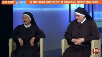 Suor Maria Chiara E Suor Maria Ester: Due Giovani Donne Diverse, Una Stessa Vocazione