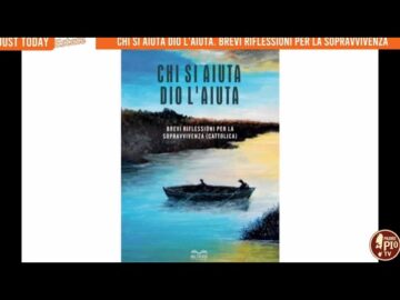 Chi Si Aiuta Dio Laiuta. Brevi Riflessioni Per La Sopravvivenza (cattolica).