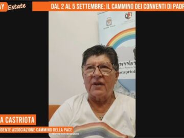 Dal 2 Al 5 Settembre: Il Cammino Dei Conventi Di Padre Pio (Just Today 26 Agosto 2026)