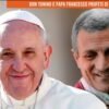 Don Tonino E Papa Francesco Profeti Di Speranza. (Just Today 10 Agosto 2026)