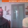 San Francesco E La Semplicità Del Vangelo (Just Today 12 Agosto 2026)