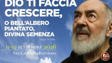 “Dio Ti Faccia Crescere, O Bell’albero Piantato, Divina Semenza” 37° Conv. Naz. Gruppi Di Preghiera