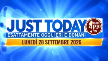 Just Today 28 Settembre 2026