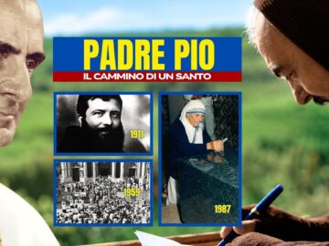 Padre Pio: Le Stigmate, Paolo VI, Madre Teresa Di Calcutta E I Gruppi Di Preghiera