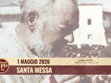 Santa Messa 1 Maggio 2025 Ore 11,30 (fr. Pasquale Cianci)