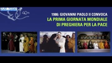 Assisi, 25 27 Ottobre: Preghiera Per La Pace 40 Anni Dopo JPII (Just Today 8 Ottobre 2026)