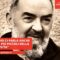 Padre Pio: “Dio ci parla anche nei dettagli più piccoli della vita”