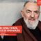 Padre Pio: Una Forza Inesauribile Di Speranza