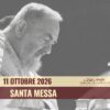 Santa Messa 11 Ottobre 2026 (Fr. Francesco Bottalico)