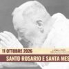 Santo Rosaro E Santa Messa – 11 Ottobre 2026 (fr. Claudio Ricci)
